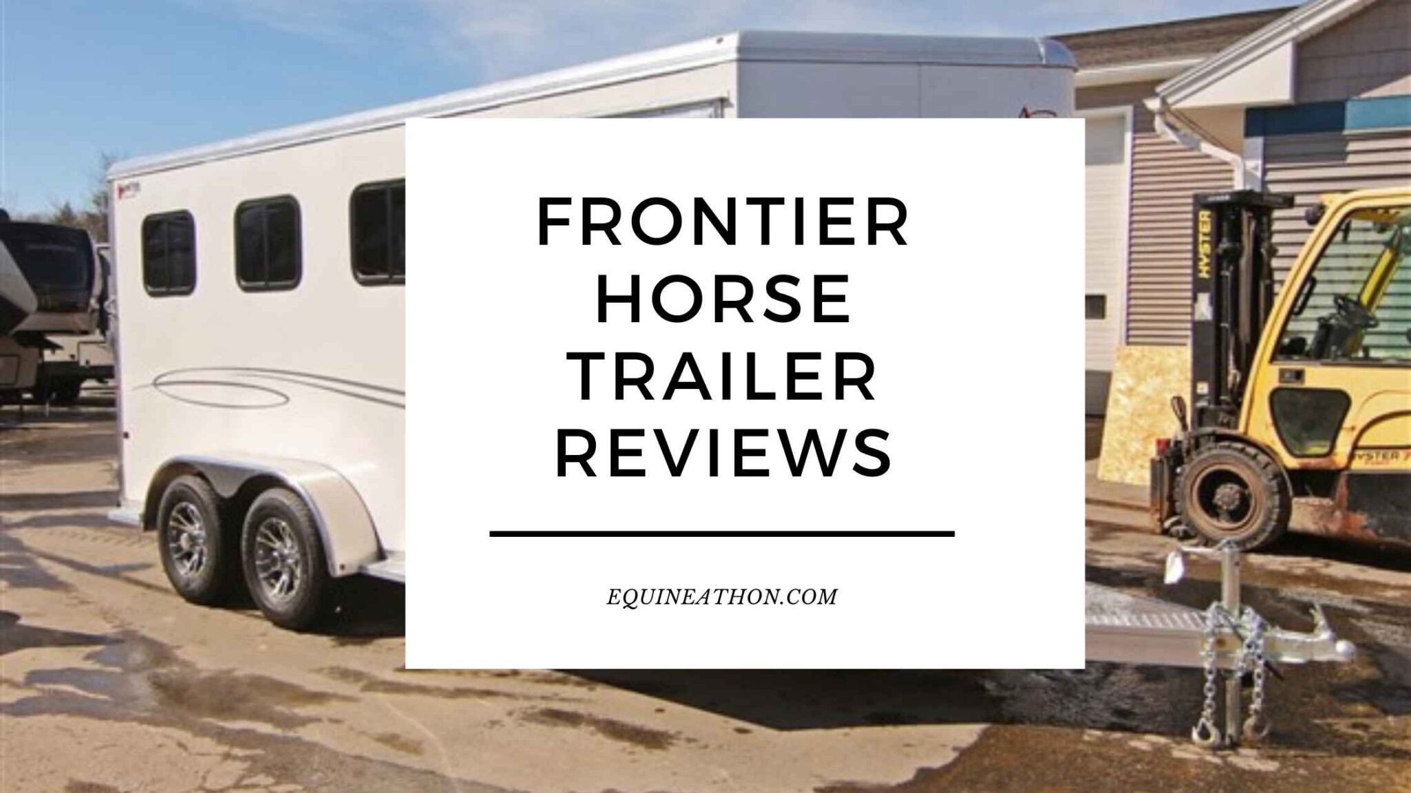 Frontier Horse Trailer Reviews Are They Worth the Hype?