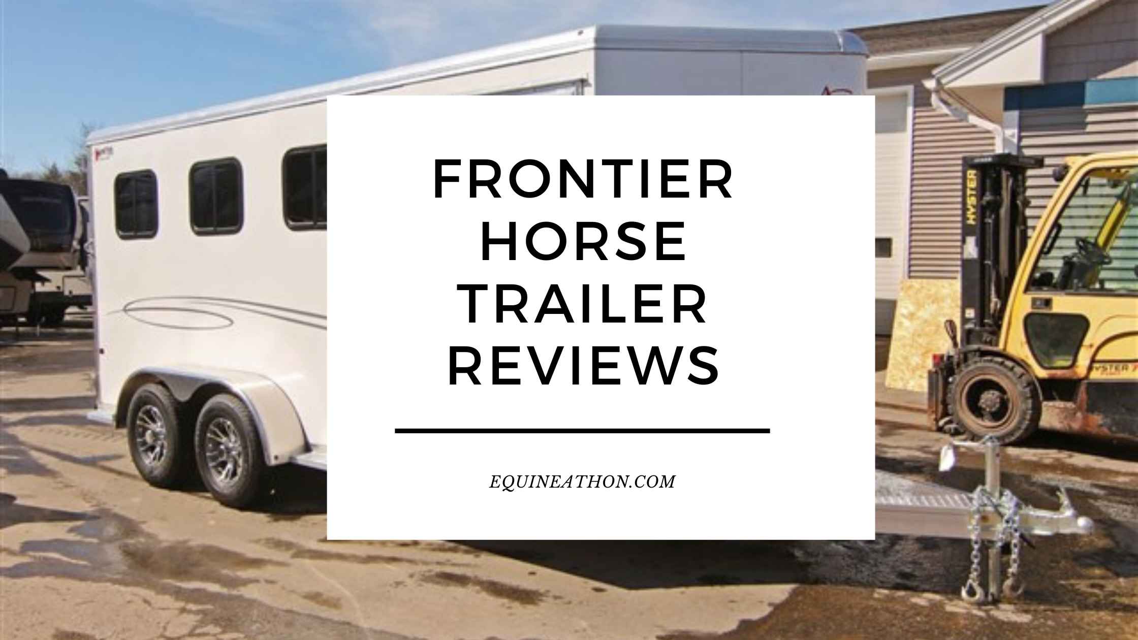 frontier horse trailer reviews